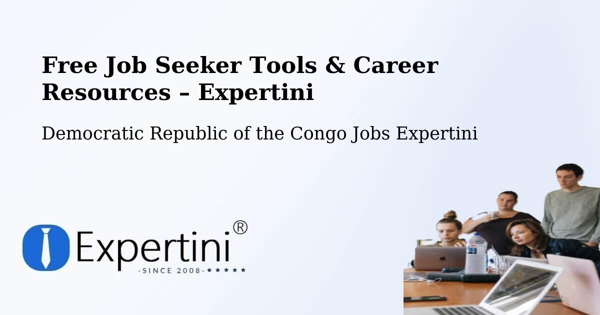 Free Job Seeker Tools & Career Resources – Lusambo - Lusambo, Democratic Republic of the Congo Jobs Expertini