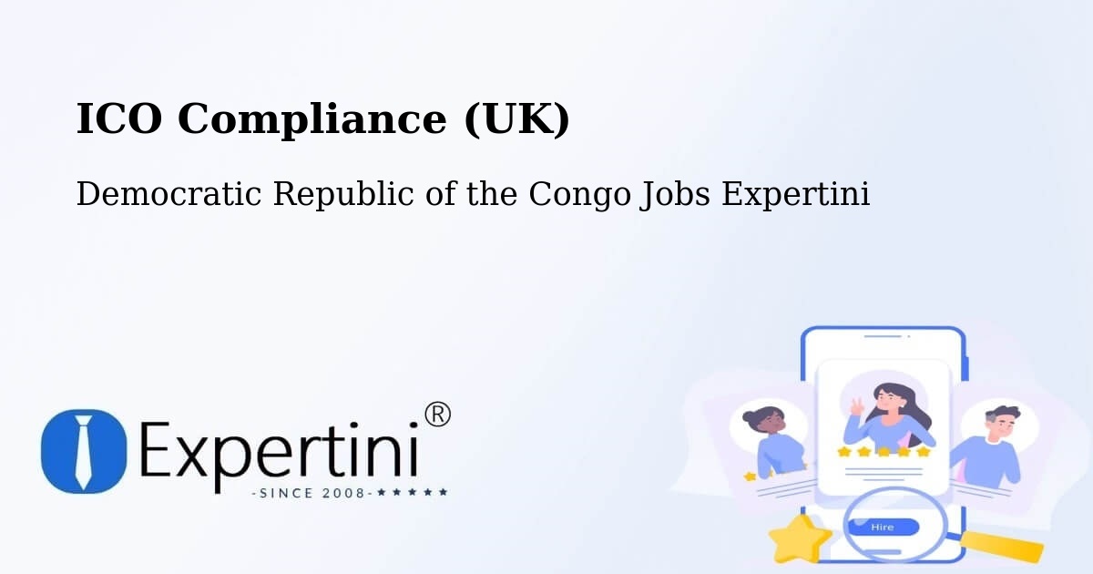 UK Data Protection & ICO Compliance – Lusambo - Democratic Republic of the Congo Jobs Expertini
