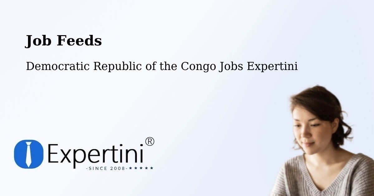 Job Listings Feed – Lusambo - Democratic Republic of the Congo Jobs Expertini